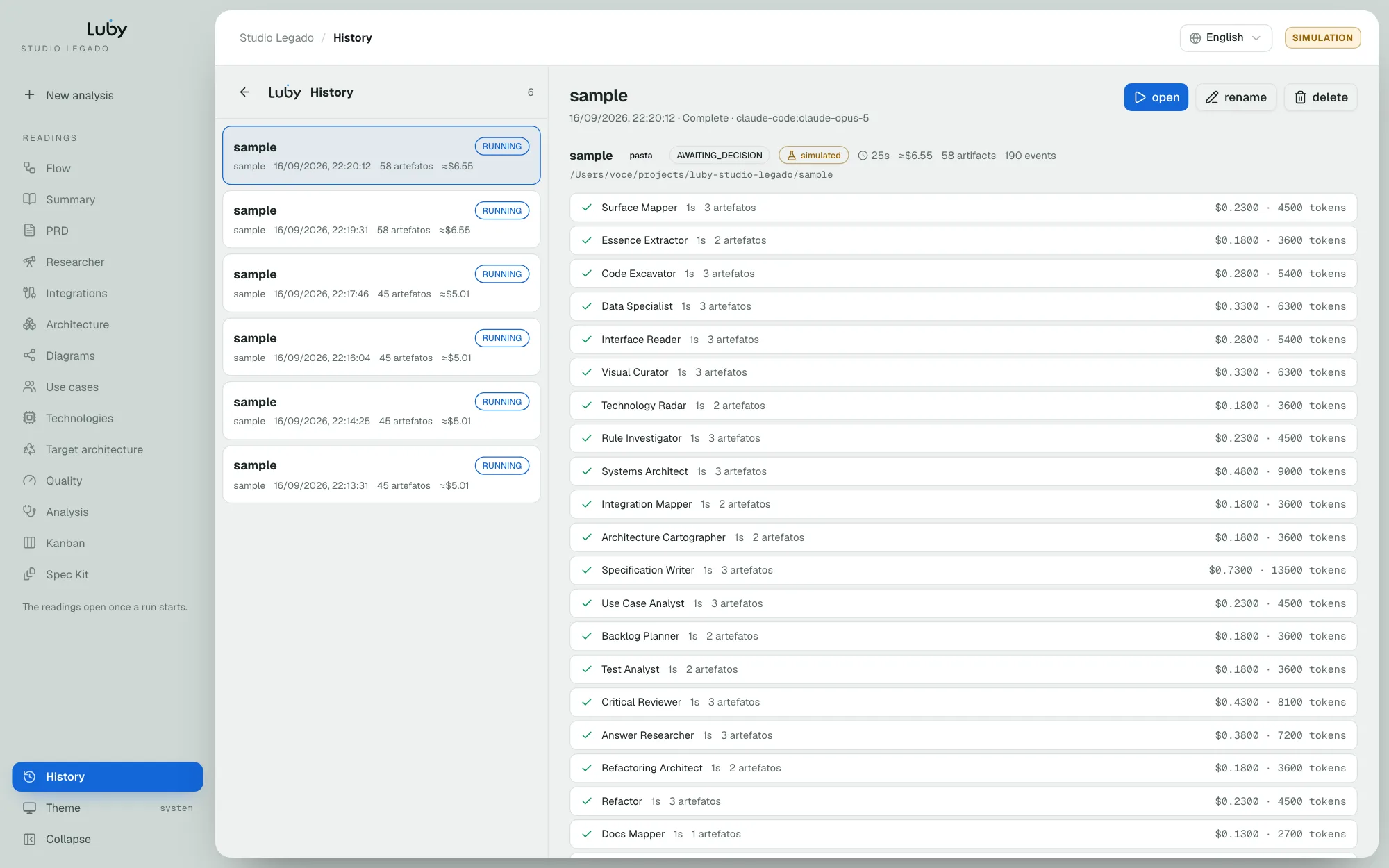 History screen: run list and detail with steps, cost and tokens